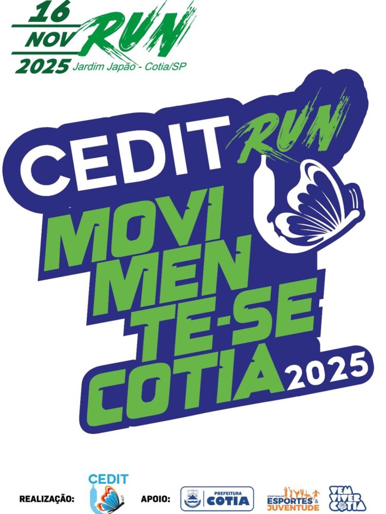 CEDIT RUN – MOVIMENTE-SE COTIA 2025.