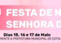 39ª Festa de Nossa Senhora de Fátima!