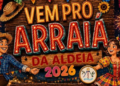 Arraiá da Aldeia 2026