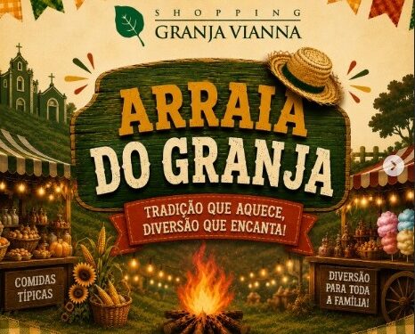 1º Arraiá do Granja promete diversão, cultura e tradição para toda a família